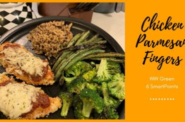 Chicken Parmesan Fingers | WW Green | Weight Watchers | Weight Loss | Dinner Ideas | MyWW