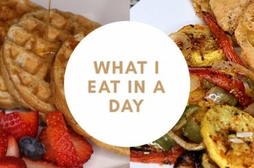 WHAT I EAT IN A DAY | VEGAN | HEALTHY & EASY MEAL IDEAS