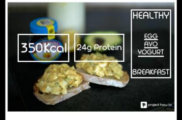Project How To | HEALTHY BREAKFAST | AVOCADO & EGG |  Delicious HIGH PROTEIN & Healthy Fat