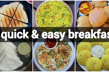 6 quick & easy indian breakfast recipes | instant morning breakfast recipes