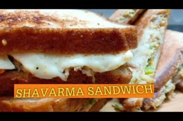 Shawarma chicken sandwich || tasty yummy  sandwich ||