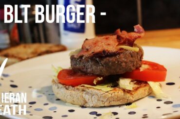 Tasty Low Calorie BLT Burger - Kieran Heath