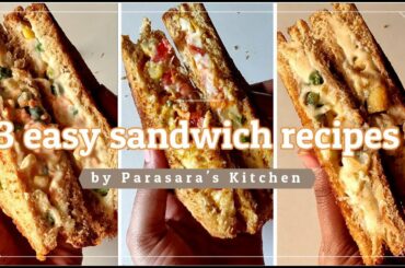 3 easy and quick sandwich recipes to try at home