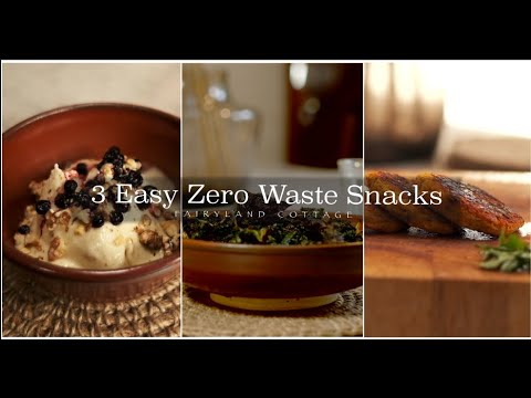 3 Easy Zero Waste Snacks 3 Easy Zero Waste Snacks