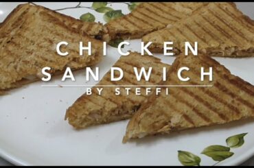 #CHICKEN #SANDWICH | चिकन सैंडविच | HEALTHY BREAKFAST | HAPPY MORNING