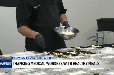 Thanking medical workers with healthy meals