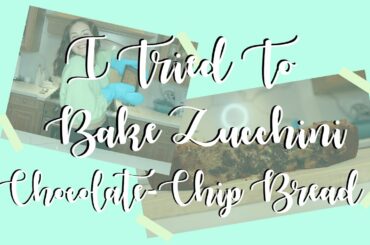 I Tried Making Healthy Zucchini Chocolate Chip Bread | Success OR Fail?
