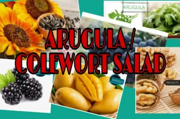 ARUGULA /COLEWORT SALAD ||Crizzy Mariposa