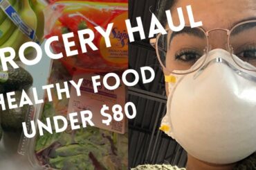 HEALTHY GROCERY HAUL UNDER $80 | Come Shopping With Me + Meal Ideas