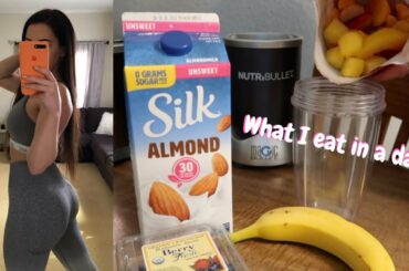 WHAT I EAT IN A DAY | Easy/healthy meals to get *slim thick*