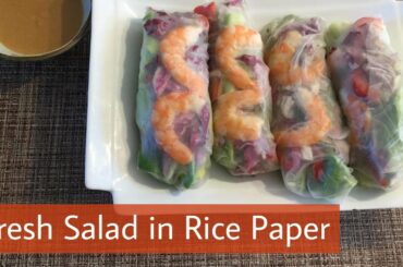 Fresh Salad in Rice Paper | Healthy Food | Cooking Vlogs