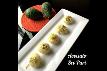 Avocado Sev Puri | 371 Calories | 1 Puri 62 Calories | Recipe with Macros/Micro-nutrients