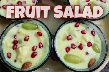 Fruit Salad Recipe | Healthy Fruit Custard | ఫ్రూట్ సలాడ్