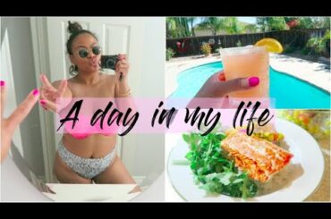 DITL: Summer Drinks for adults, pool day, healthy dinner ideas, cook with me!