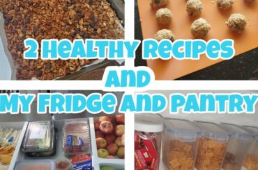 A PEEK INTO MY FRIDGE AND PANTRY: (Easy healthy snack ideas and 2 recipes)