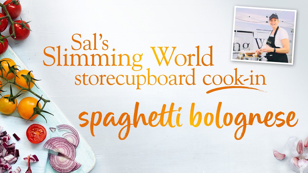 Slimming World storecupboard cook-in: Syn-free spaghetti bolognese recipe with Sal Henley Slimming World storecupboard cook-in: Syn-free spaghetti bolognese recipe with Sal Henley