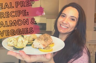 Healthy Meal Prep Recipe: Salmon & Roasted Veggies | IDEAL PROTEIN RECIPE | Recipe For Weight Loss