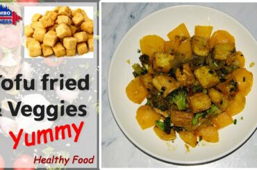 How To Make ToFu Fried And Veggies Recipes YUMMY  |  Healthy Food