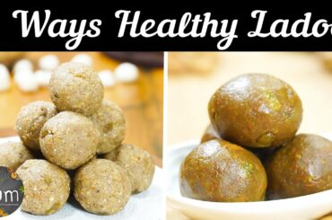 Check Out These Healthy Ladoo Recipes!
