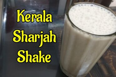 Sharjah Shake Recipe | Kerala Sharjah Shake | Protein Shake | Healthy Shake | Iftar Recipe