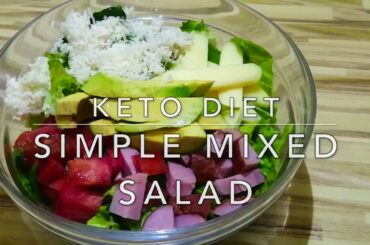 Simple Keto Mixed Salad Recipe - Healthy Food For Family