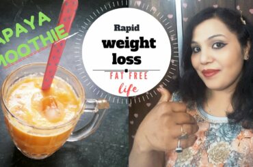 Papaya smoothie | papaya smoothie for weightloss | papaya smoothie recipe | recipe for weightloss