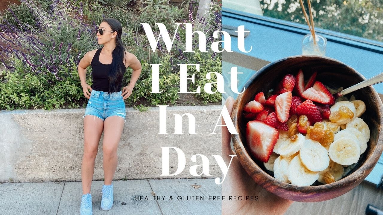 HEALTHY WHAT I EAT IN A DAY HEALTHY WHAT I EAT IN A DAY