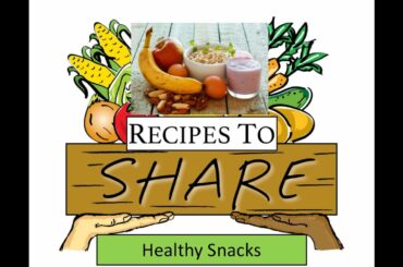 Recipes Healthy Snacks April 29