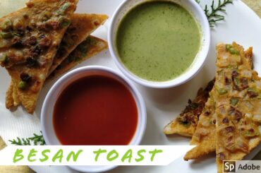 Easy and healthy breakfast recipe - Besan Bread Toast। बेसन से बनाएं बहुत ही आसान ब्रेड का नाशता