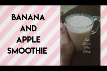 #BananaApple smoothie ||  Healthy breakfast smoothie || #lockdown  || easy peasy recipes || priya