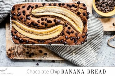 Chocolate Chip Banana Bread (Gluten-Free + Vegan) | Healthy Little Vittles