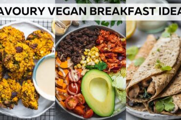 SAVOURY VEGAN BREAKFAST RECIPES | Healthy, Easy & Gluten-free Ideas