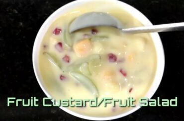 Fruit Salad||Fruit Custard||Easy, homemade, healthy mixed fruit salad recipe