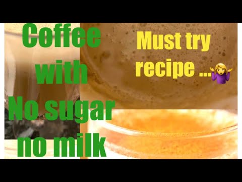 Low calorie coffee/ coffee without sugar and milk Low calorie coffee/ coffee without sugar and milk