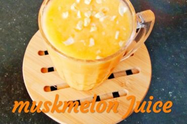 #Muskmelon Juice/#iftarhealthydrink#/weightloss recipes/#thybarecipes