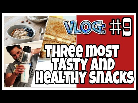 vlog #9: My 3 most healthy and tasty snacks recipe vlog #9: My 3 most healthy and tasty snacks recipe