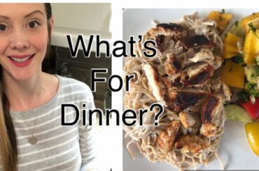 What’s For Dinner? | Creamy Whole Wheat Pasta, Chicken and Veggie Salad