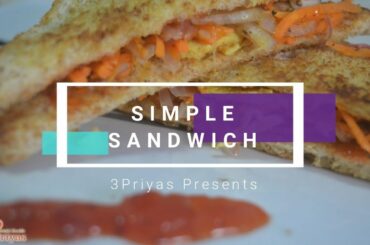 Simple Sandwich | Quick Meal | Healthy Snacks