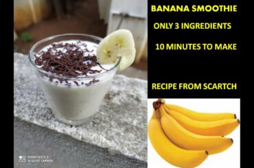 BANANA SMOOTHIE | WITH 3 INGREDIENTS FROM HOME| HEALTHY SNACKS FOR KID | IN ENGLISH