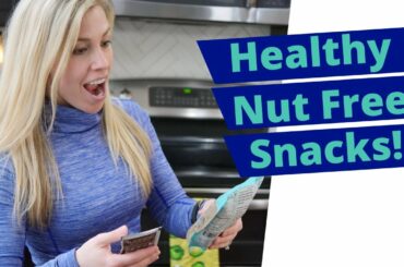 Healthy Nut Free Snacks