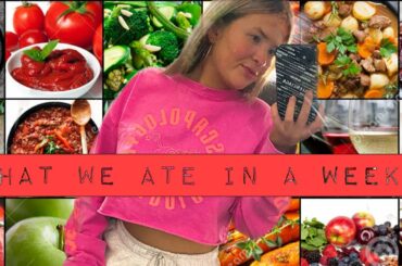 WHAT WE ATE IN A WEEK! | HEALTHY MEAL IDEAS! | HARRIET MILLS