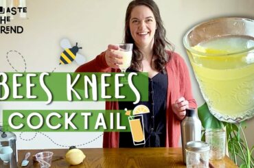 #StayHome and Make This Tasty Bees Knees Cocktail | Classic Gin Recipe | Taste The Trend
