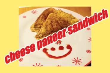 paneer cheese sandwich|kids healthy lunchbox idea|cottage cheese stuffed cheessy sandwich