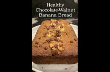 Healthy Chocolate-Walnut Banana Bread