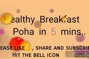 5 mins recipe-Instant poha... Healthy breakfast..
