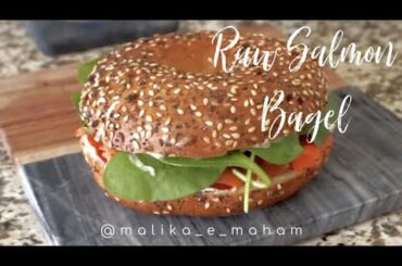 Healthy Raw Salmon Bagel Sandwich - Malika-e-Maham