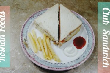 Club Sandwich Recipe by Roshan Foods