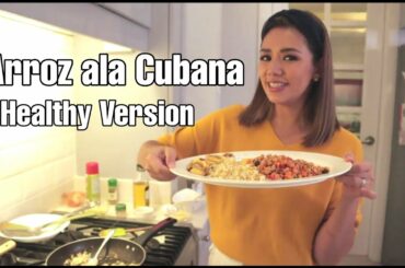 Arroz ala Cubana Healthy Version