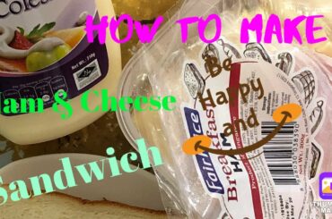 How to make Sandwich