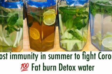 Detox water for weight loss and improve Immune System to fight with Corona in summer/ fat burn water
